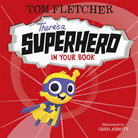 There's a Superhero in Your Book (Fletcher Tom)(Paperback / softback)