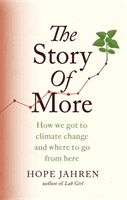 Story of More (Jahren Hope)(Paperback / softback)