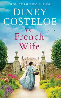 French Wife (Costeloe Diney)(Paperback / softback)