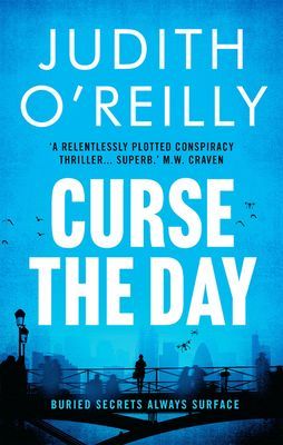 Curse the Day (O'Reilly Judith)(Pevná vazba)