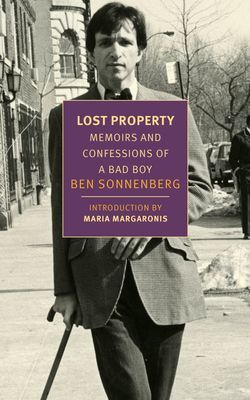 Lost Property - Memoirs and Confessions of a Bad Boy (Sonnenberg Ben)(Paperback / softback)