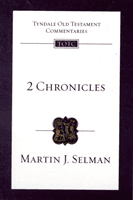 2 Chronicles - An Introduction and Survey (Selman Martin J.)(Paperback / softback)