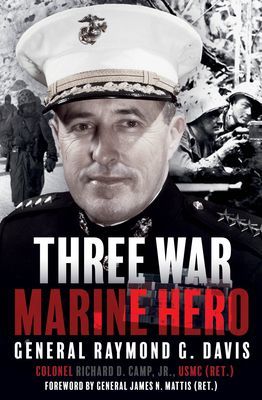 Three War Marine Hero - General Raymond G. Davis (Camp Richard)(Pevná vazba)