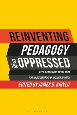 Reinventing Pedagogy of the Oppressed - Contemporary Critical Perspectives(Paperback / softback)