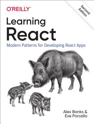 Learning React - Modern Patterns for Developing React Apps (Porcello Eve)(Paperback / softback)