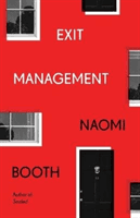 Exit Management (Booth Naomi)(Paperback / softback)