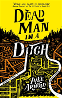 Dead Man in a Ditch (Arnold Luke)(Paperback / softback)