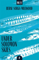 Under Solomon Skies (Sorga-Millwood Berni)(Paperback / softback)
