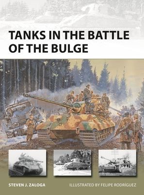 Tanks in the Battle of the Bulge (Zaloga Steven J. (Author))(Paperback / softback)