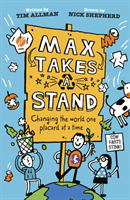 Max Takes a Stand (Allman Tim)(Paperback / softback)