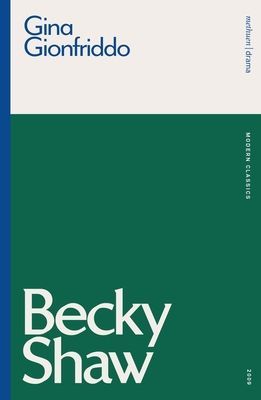Becky Shaw (Gionfriddo Gina)(Paperback / softback)