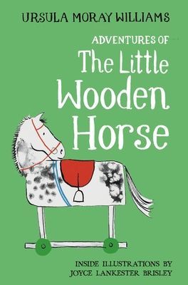 Adventures of the Little Wooden Horse (Moray Williams Ursula)(Pevná vazba)