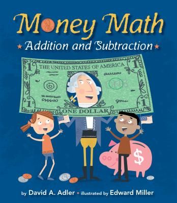 Money Math: Addition and Subtraction (Adler David A.)(Paperback)
