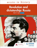 Access to History: Revolution and dictatorship: Russia, 1917-1953 for AQA (Lynch Michael)(Paperback / softback)
