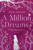 Million Dreams (Atkins Dani)(Paperback / softback)