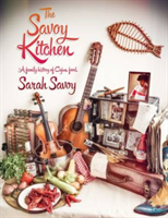 Savoy Kitchen - A Family History of Cajun Food (Savoy Sarah)(Paperback / softback)