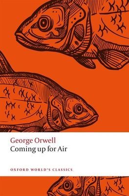 Coming Up for Air (Orwell George)(Paperback / softback)