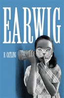Earwig (Catling Brian)(Paperback / softback)