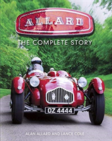Allard - The Complete Story (Allard Alan)(Pevná vazba)
