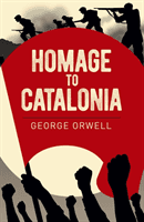Homage to Catalonia (Orwell George)(Paperback / softback)