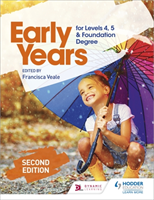 Early Years for Levels 4, 5 and Foundation Degree Second Edition(Paperback / softback)