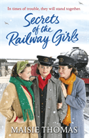 Secrets of the Railway Girls (Thomas Maisie)(Paperback / softback)