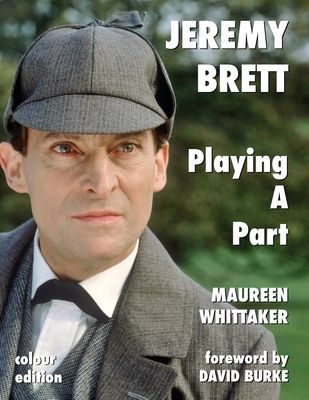 Jeremy Brett - Playing A Part (Whittaker Maureen)(Paperback / softback)
