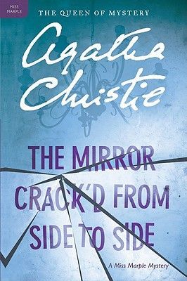 The Mirror Crack'd from Side to Side: A Miss Marple Mystery (Christie Agatha)(Paperback)