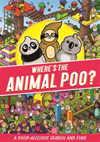 Where's the Animal Poo? A Search and Find(Paperback / softback)