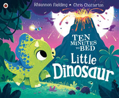 Ten Minutes to Bed: Little Dinosaur (Fielding Rhiannon)(Paperback / softback)