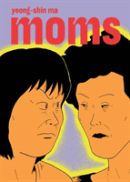 Moms (Ma Yeong-shin)(Paperback / softback)
