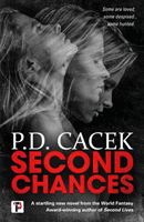 Second Chances (Cacek P.D.)(Paperback / softback)
