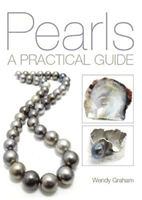 Pearls - A practical guide (Graham Wendy)(Paperback / softback)