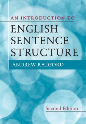 Introduction to English Sentence Structure (Radford Andrew (University of Essex))(Paperback / softback)