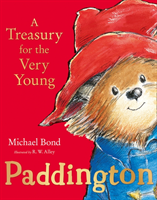 Paddington: A Treasury for the Very Young (Bond Michael)(Pevná vazba)