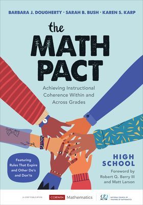 Math Pact, High School - Achieving Instructional Coherence Within and Across Grades (Dougherty Barbara J.)(Paperback / softback)