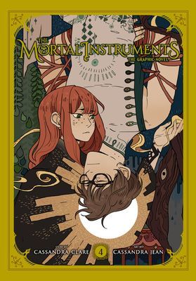 Mortal Instruments: The Graphic Novel, Vol. 4 (Clare Cassandra)(Paperback / softback)