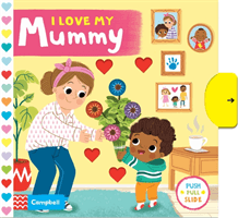 I Love My Mummy (Books Campbell)(Board book)