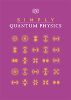 Simply Quantum Physics (DK)(Pevná vazba)