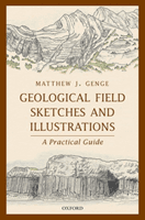Geological Field Sketches and Illustrations - A Practical Guide (Genge Matthew J. (Senior Lecturer in Earth and Planetary Science Senior Lecturer in Earth and Planetary Science Imperial College London UK))(Pevná vazba)
