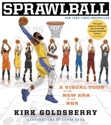 SprawlBall - A Visual Tour of the New Era of the NBA (Kirk Goldsberry Goldsberry)(Paperback)