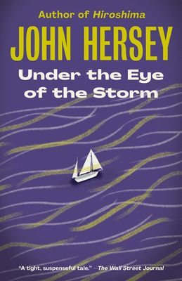 Under the Eye of the Storm (Hersey John)(Paperback / softback)