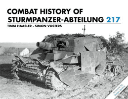 Combat History of Sturmpanzer-Abteilung 217 (Haasler Timm)(Pevná vazba)