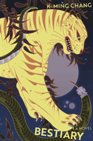 Bestiary (Chang K-Ming)(Paperback)