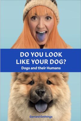 Do You Look Like Your Dog? The Book - Dogs and their Humans (Gethings Gerrard)(Pevná vazba)