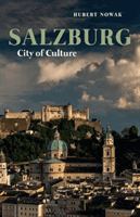 Salzburg - City of Culture (Nowak Hubert)(Paperback / softback)