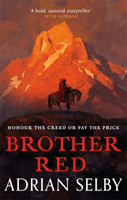 Brother Red (Selby Adrian (Author))(Paperback / softback)