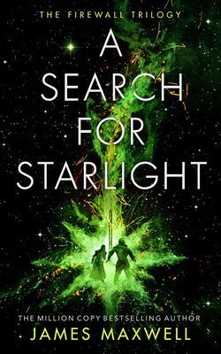 Search for Starlight (Maxwell James)(Paperback / softback)
