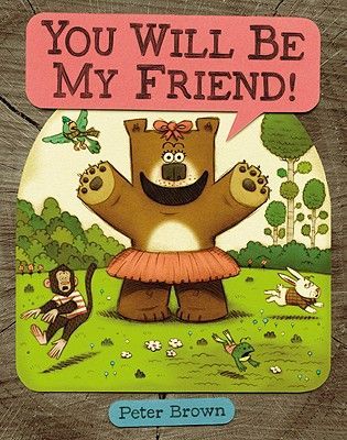 You Will Be My Friend! (Brown Peter)(Pevná vazba)