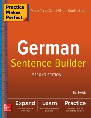 Practice Makes Perfect German Sentence Builder (Swick Ed)(Paperback)